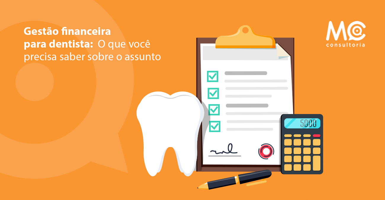 mc-consultoria_gestao-financeira-para-dentista-03.08_blog
