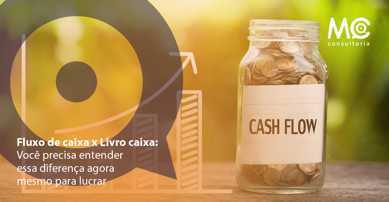 mc-consultoria_fluxo-de-caixa-x-Livro-caixa-16.11_blog